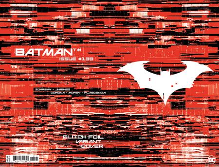 BATMAN #139 CVR H BAT SYMBOL GLITCH FOIL VAR